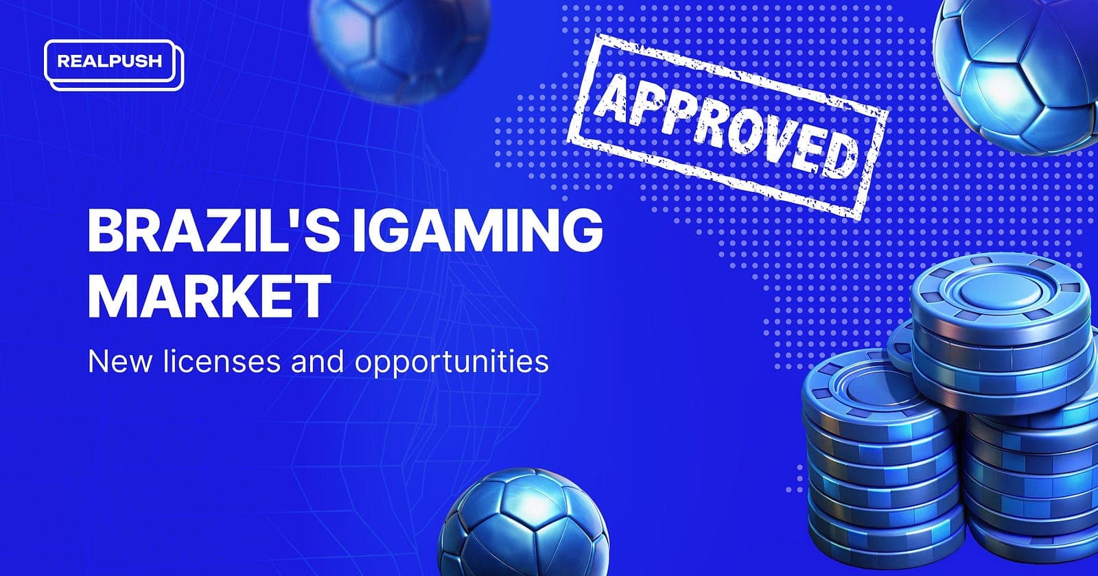 Brazil’s iGaming market. New licenses and opportunities